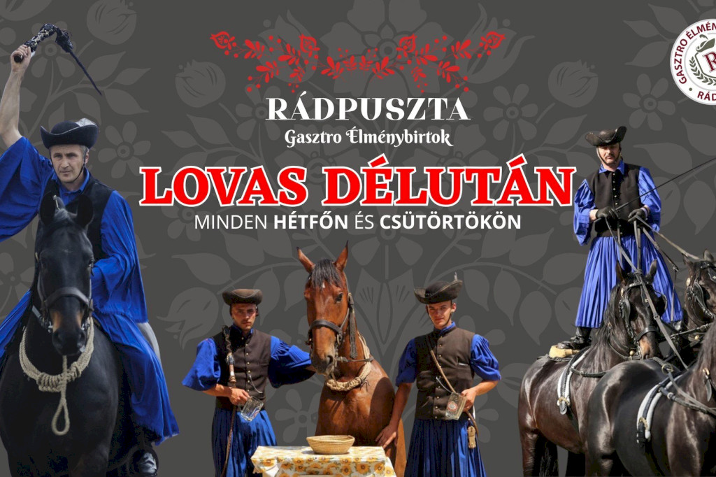 Élmények nyergében – Lovas Délutánok Rádpusztán
